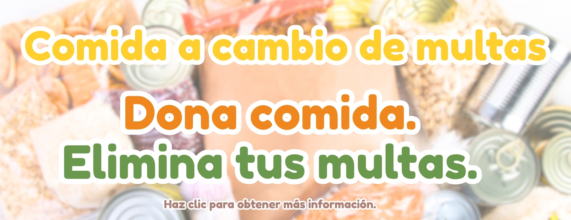 Dona comida. Elimina tus multas
