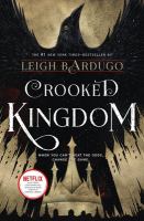 book cover of crooked kingdom by leigh bardugo