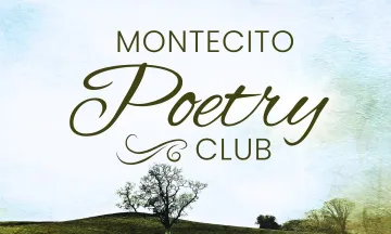 An elm tree stands on foothill below the text "Montecito Poetry Club"