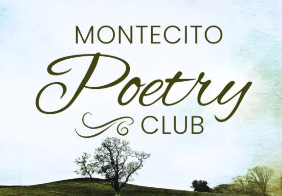 An elm tree stands on foothill below the text "Montecito Poetry Club"