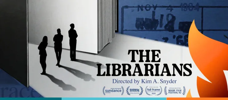 The profile of three librarians stand between the cover of a book. The title "The Librarians" Directed by Kim. A Synder sits in the foreground