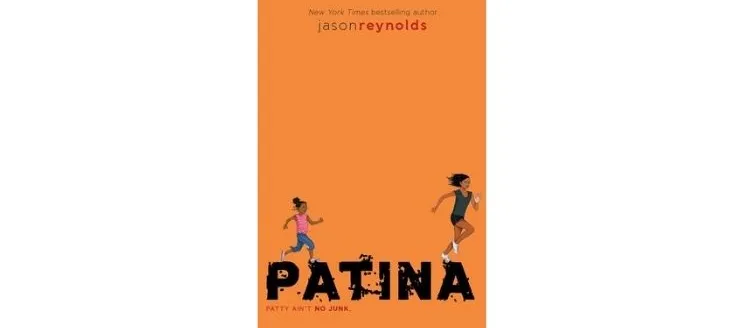 books cover of patina by Jason Reynolds