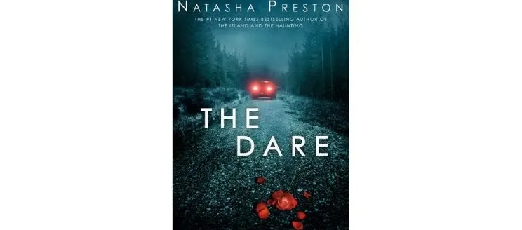 The Dare by Natasha Preston