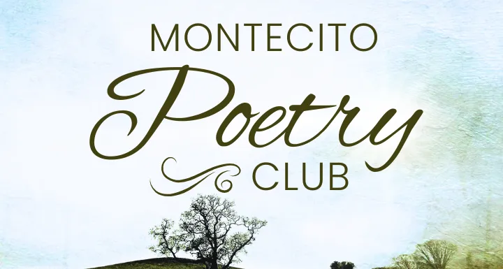 An elm tree stands on foothill below the text "Montecito Poetry Club"